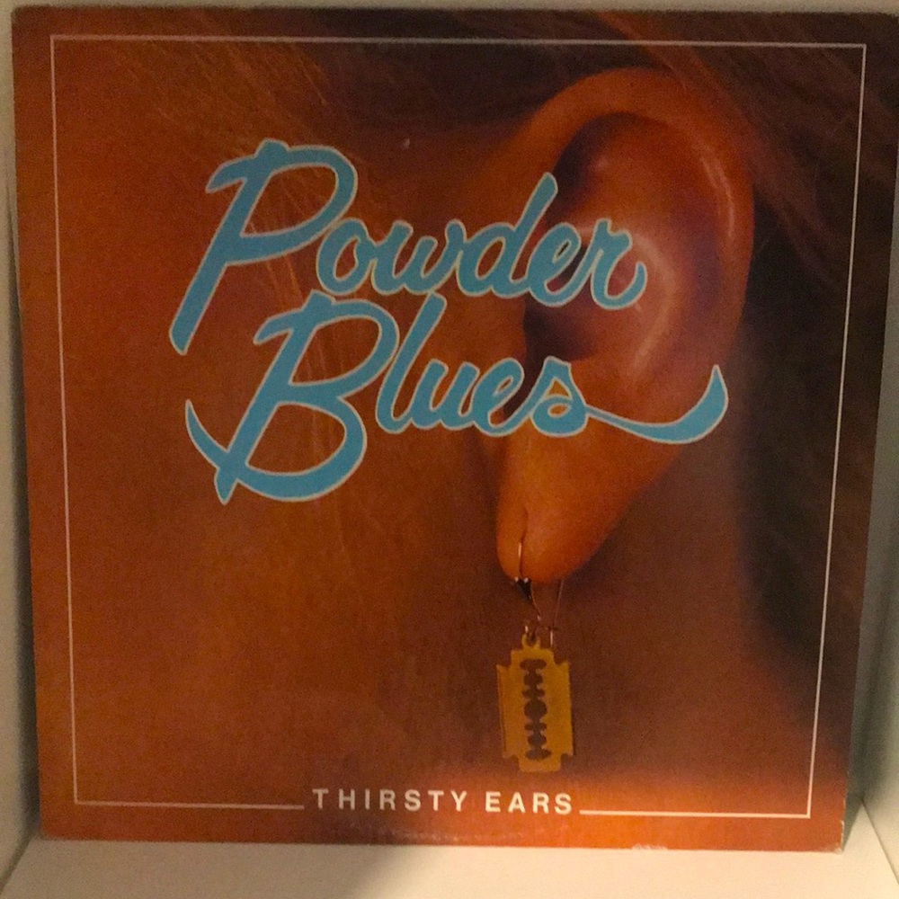 3/$30 Powder Blues “Thirsty Ears” vintage vinyl album 1981